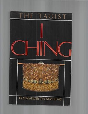 Seller image for THE TAOIST I CHING. for sale by Chris Fessler, Bookseller