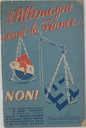 Imagen del vendedor de L'Allemagne avant la France.Non! a la venta por Powell's Bookstores Chicago, ABAA