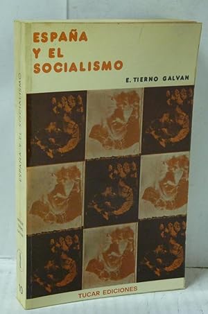 Imagen del vendedor de ESPAÑA Y EL SOCIALISMO a la venta por LIBRERIA  SANZ
