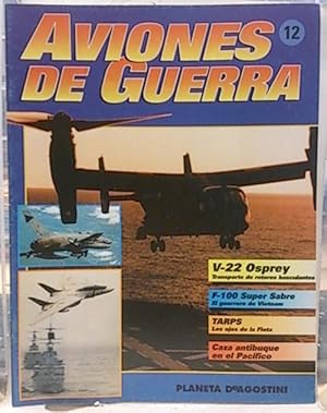 Aviones De Guerra, Fascículo, 12. V-22 Osprey