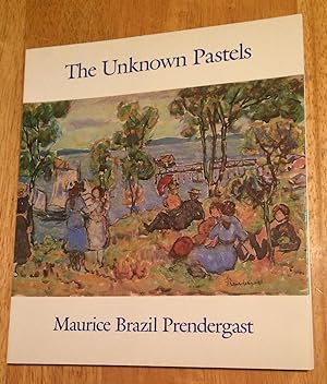 Immagine del venditore per The Unknown Pastels. Maurice Brazil Prendergast venduto da Lucky Panther Books