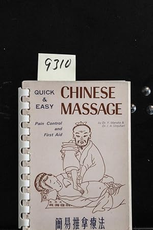 Image du vendeur pour Chinese Massage - Quick & Easy - Pain Control and First Aid mis en vente par Mad Hatter Bookstore