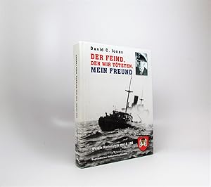 Seller image for Der Feind, Den Wir Toteten, Mein Freund; Werner Hartensein und U 156 for sale by The First Edition Rare Books, LLC