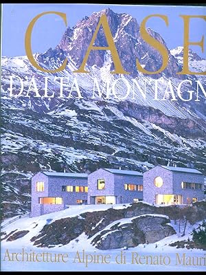 Bild des Verkufers fr Case d'alta montagna zum Verkauf von Librodifaccia