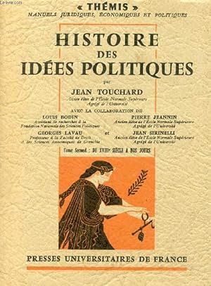 Bild des Verkufers fr HISTOIRE DES IDEES POLITIQUES, TOME 2, DU XVIIIe SIECLE A NOS JOURS (Thmis) zum Verkauf von Le-Livre