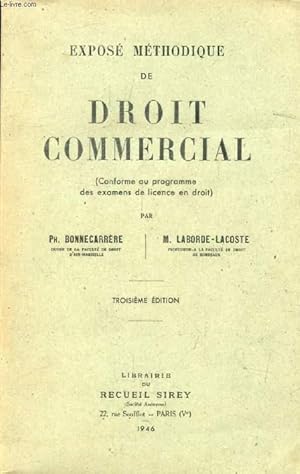 Seller image for EXPOSE METHODIQUE DE DROIT COMMERCIAL for sale by Le-Livre