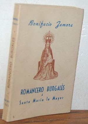 Imagen del vendedor de ROMANCERO BURGALS A SANTA MARA LA MAYOR a la venta por EL RINCN ESCRITO