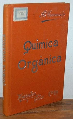 Imagen del vendedor de QUMICA ORGNICA. Col. "Manuales Soler" N 5 a la venta por EL RINCN ESCRITO