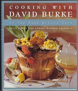Seller image for Cooking With David Burke Of The Park Avenue Cafe for sale by cookbookjj