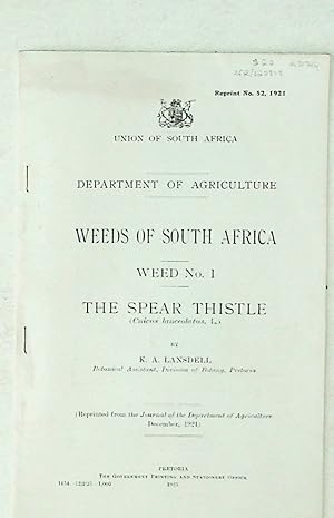 Weeds of South Africa. WEED No. 1. The Spear Thistle