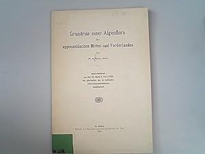 Imagen del vendedor de Grundriss einer Algenflora des appenzellischen Mittel- und Vorderlandes. a la venta por Antiquariat Bookfarm