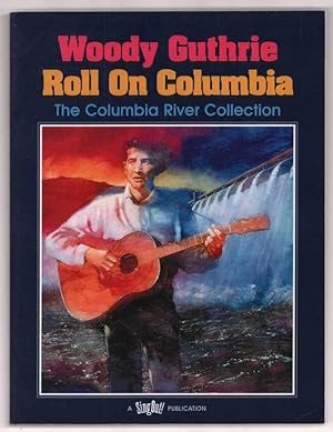 Seller image for Roll on Columbia: The Columbia River Collection. for sale by Truman Price & Suzanne Price / oldchildrensbooks
