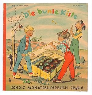 Imagen del vendedor de Die Bunte Kiste - Scholz Monatsbilderbuch, 8. Jahrgang, Heft 6. a la venta por Kunze, Gernot, Versandantiquariat