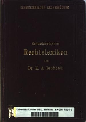 Bild des Verkufers fr Schweizerisches Rechtslexikon. zum Verkauf von books4less (Versandantiquariat Petra Gros GmbH & Co. KG)