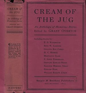 Bild des Verkufers fr Cream of the Jug, An Anthology of Humorous Stories zum Verkauf von Babylon Revisited Rare Books