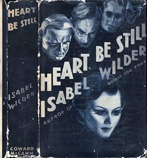 Seller image for Heart, Be Still for sale by Babylon Revisited Rare Books