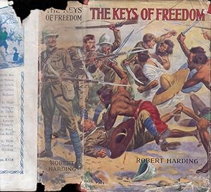 The Keys of Freedom, Stories of the East [SIGNED]