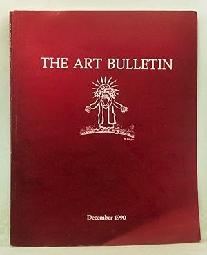 Bild des Verkufers fr The Art Bulletin: A Quarterly Published by the College Art Association, Volume 72, Number 4 (December 1990) zum Verkauf von Cat's Cradle Books