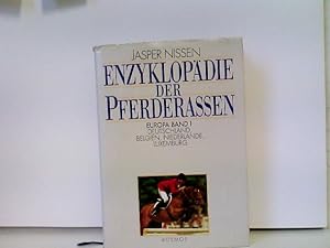 Enzyklopädie der Pferderassen, Europa Bd.1, Deutschland, Belgien, Niederlande, Luxemburg