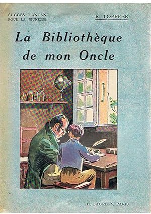 Seller image for La bibliothque de mon Oncle for sale by Joie de Livre