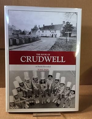 The Book of Crudwell: A Parish Revealed