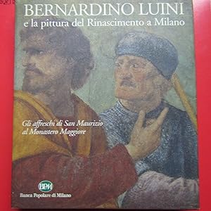 Immagine del venditore per Bernardino Luini e la pittura del Rinascimento a Milano Gli Affreschi di San Maurizio al Monastero Maggiore venduto da Antonio Pennasilico