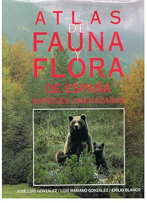 Seller image for ATLAS DE FAUNA Y FLORA DE ESPAA. ESPECIES AMENAZADAS for sale by Librera Torren de Rueda