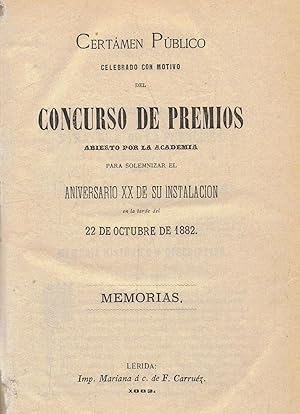 Image du vendeur pour Certamen pblico celebrado con motivo del Concurso de Premios abierto por la Academia para solemnizar el Aniversario XX de su instalacin. 22 de Octubre de 1882. Nm. 15. EL SANTUARIO DE NTRA. SRA. DE LA FUENCISLA EN SEGOVIA * Nm. 16. MEMORIA HISTRICA Y DESCRIPTIVA DEL SANTUARIO DE NTRA. SRA. DE LA FUENCISLA EN SEGOVIA * Nm 17. MEMORIA HISTRICA Y DESCRIPTIVA DEL SANTUARIO DE NTRA. SRA. DE LA FUENCISLA PATRONA DE SEGOVIA * Nm. 18. EL SANTO CRISTO HALLADO DE LRIDA. mis en vente par Librera Torren de Rueda