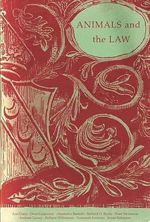 Animals And The Law: A Review Of Animals And The State (Otter Memorial Paper No. 10)