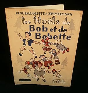 Image du vendeur pour LES NOLS DE BOB ET BOBETTE . mis en vente par Librairie Franck LAUNAI