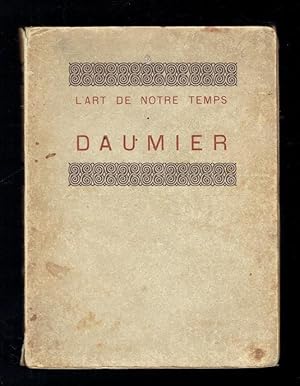 Image du vendeur pour Daumier (L'art de notre temps) mis en vente par Sonnets And Symphonies