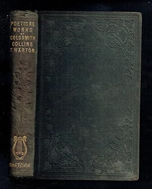Imagen del vendedor de The Poetical Works of Goldsmith, Collins and T Warton a la venta por Sonnets And Symphonies