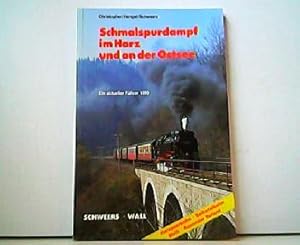 Seller image for Schmalspurdampf im Harz und an der Ostsee. Ein aktueller Fhrer 1990. Harzquerbahn - Selketalbahn - Molli - Rasender Roland. for sale by Antiquariat Kirchheim