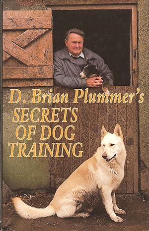 Seller image for SECRETS OF DOG-TRAINING. By Brian Plummer. Hardback first edition. for sale by Coch-y-Bonddu Books Ltd