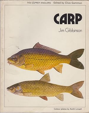 Bild des Verkufers fr CARP. By Jim Gibbinson. Colour plates by Keith Linsell. The Osprey Anglers Series. zum Verkauf von Coch-y-Bonddu Books Ltd