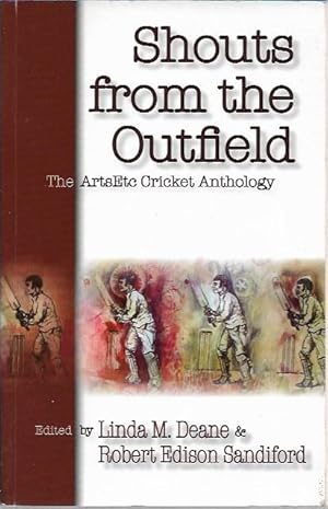 Image du vendeur pour Shouts from the Outfield: The ArtsEtc Cricket Anthology mis en vente par Black Rock Books