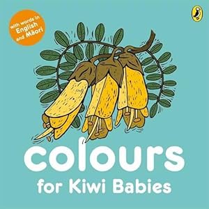 Seller image for Colours for Kiwi Babies (Board Book) for sale by Grand Eagle Retail