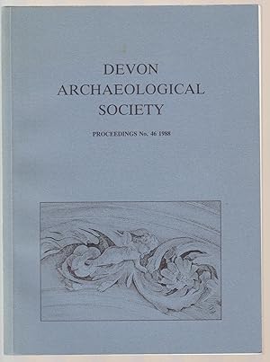 Bild des Verkufers fr Devon Archaeological Society Proceedings no 46, 1988 | Bronze Age, Buckfast Abbey, Devon Castles, Silver mine nr Newton St Cyres, Brannon's Bridge & more. zum Verkauf von *bibliosophy*