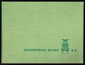Zuckerfabrik Uelzen AG: 1883-1958. -