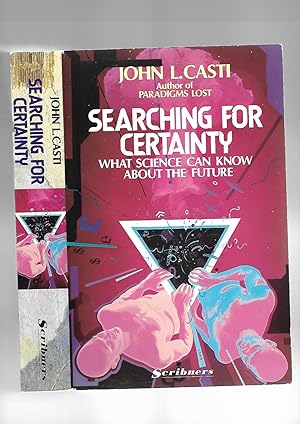 Imagen del vendedor de Searching For Certainty: What Science Can Know About the Future a la venta por SAVERY BOOKS