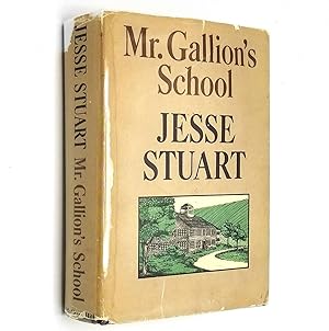 Seller image for Mr. Gallion's School for sale by Boyd Used & Rare Books