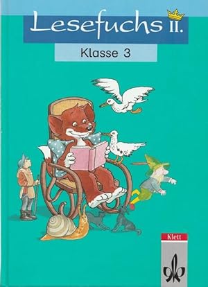 Lesefuchs II. Lesebuch für Klasse 3.