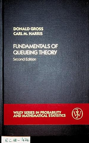 Bild des Verkufers fr Fundamentals of queueing theory zum Verkauf von ANTIQUARIAT.WIEN Fine Books & Prints