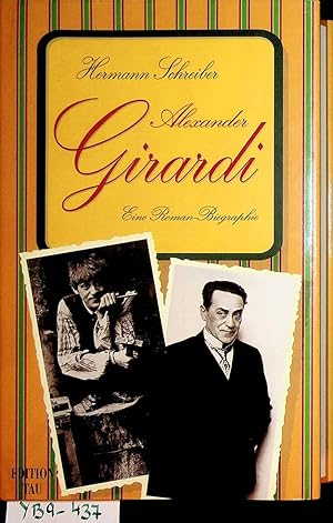 Image du vendeur pour Alexander Girardi : eine Roman-Biographie mis en vente par ANTIQUARIAT.WIEN Fine Books & Prints