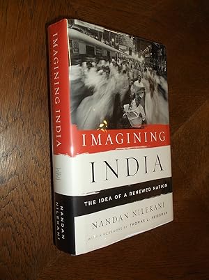 Imagining India: The Idea of a Renewed Nation