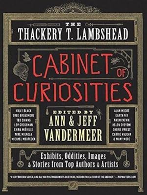 Immagine del venditore per The Thackery T. Lambshead Cabinet Of Curiosities venduto da Fleur Fine Books