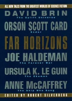 Image du vendeur pour Far Horizons:: All New Tales From The Greatest Worlds Of Science Fiction mis en vente par Fleur Fine Books