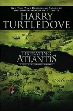 Imagen del vendedor de Liberating Atlantis a la venta por Fleur Fine Books