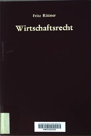 Imagen del vendedor de Wirtschaftsrecht mit Wettbewerbs- und Kartellrecht: ein Lehrbuch. a la venta por books4less (Versandantiquariat Petra Gros GmbH & Co. KG)