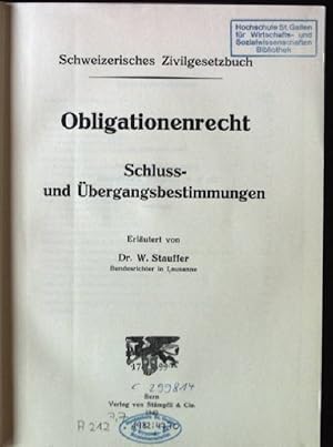 Obligationenrecht, Schluss- und Übergangsbestimmungen Kommentar zum Schweizerischen Zivilgesetzbu...